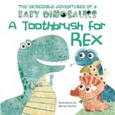 A Toothbrush for Rex - 28 Jul 2020