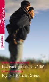 Les contours de la vérité - Idylle à Ranch Rivers - 1 Jan 2019