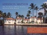 Addison Mizner - 1 Mar 2018