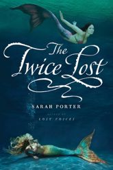 The Twice Lost - 2 Jul 2013