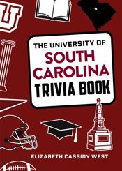 The University of South Carolina Trivia Book - 7 May 2024