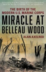 Miracle at Belleau Wood - 1 May 2018