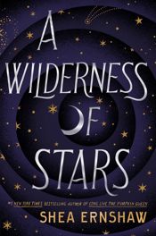 A Wilderness of Stars - 29 Nov 2022