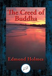 The Creed of Buddha - 17 Aug 2016