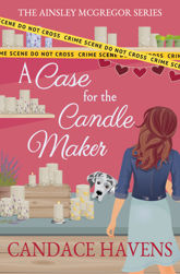 A Case for the Candle Maker - 9 Feb 2021