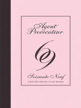 Agent Provocateur: 69 - 30 Oct 2012