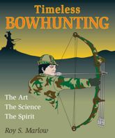 Timeless Bowhunting - 22 Jul 2004