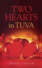 Two Hearts in Tuva - 27 Jul 2012