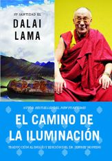 El camino de la iluminación (Becoming Enlightened; Spanish ed.) - 9 Feb 2010