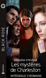 Intégrale de la série Black Rose "Les mystères de Charleston" - 1 Dec 2020