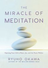 The Miracle of Meditation - 1 Nov 2016