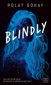 Blindly - Tome 1 - 23 Apr 2025