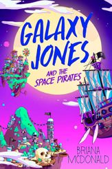 Galaxy Jones and the Space Pirates - 24 Oct 2023