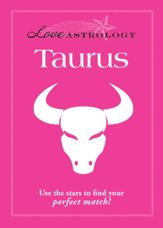 Love Astrology: Taurus - 1 Dec 2011