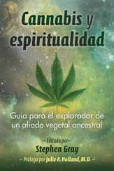 Cannabis y espiritualidad - 8 Apr 2025