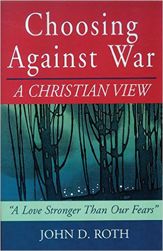 Choosing Against War - 1 Aug 2002