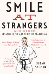 Smile At Strangers - 28 May 2013