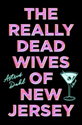 The Really Dead Wives of New Jersey - 14 Jan 2025