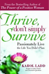 Thrive, Don't Simply Survive - 3 Mar 2009