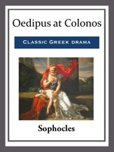 Oedipus at Colonos - 24 Aug 2015