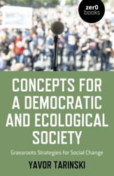 Concepts for a Democratic and Ecological Society - 27 May 2022