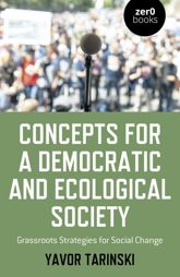 Concepts for a Democratic and Ecological Society - 27 May 2022