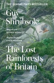 The Lost Rainforests of Britain - 27 Oct 2022