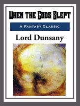 When the Gods Slept - 24 Aug 2015