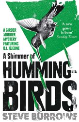 A Shimmer of Hummingbirds - 5 Apr 2018