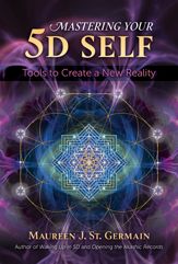 Mastering Your 5D Self - 8 Mar 2022