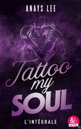 Tattoo My Soul - l'intégrale - 3 Sep 2025