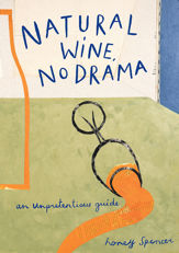 Natural Wine, No Drama - 11 Apr 2024