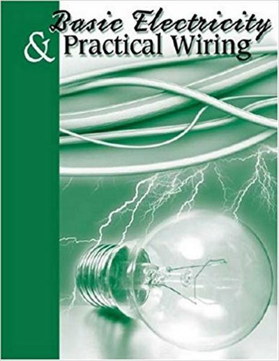Basic Electricity & Practical Wiring