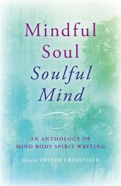 Mindful Soul, Soulful Mind - 28 Oct 2016