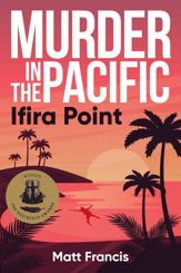 Murder in the Pacific: Ifira Point - 2 Aug 2023