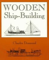 Wooden Ship-Building - 1 Jan 1997