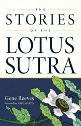 The Stories of the Lotus Sutra - 10 May 2010