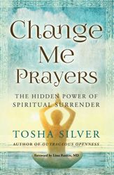 Change Me Prayers - 19 May 2015