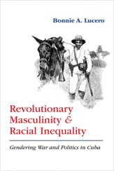 Revolutionary Masculinity and Racial Inequality - 1 Dec 2021