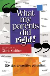 What My Parents Did Right! - 15 Jun 2010