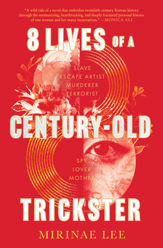 8 Lives of a Century-Old Trickster - 13 Jun 2023