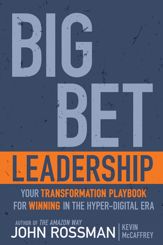 Big Bet Leadership - 26 Feb 2024