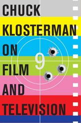Chuck Klosterman on Film and Television - 14 Sep 2010