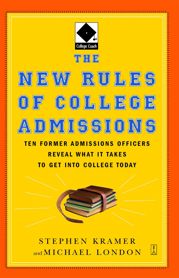 The New Rules of College Admissions - 5 Sep 2006