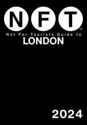 Not For Tourists Guide to London 2024 - 7 Nov 2023