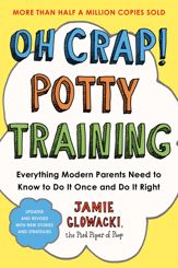 Oh Crap! Potty Training - 16 Jun 2015