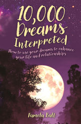10,000 Dreams Interpreted - 1 Apr 2021