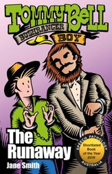 Tommy Bell Bushranger Boy: The Runaway - 5 Jan 2019