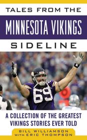 Tales from the Minnesota Vikings Sideline - 7 Sep 2012