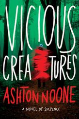 Vicious Creatures - 2 Aug 2022